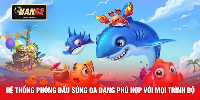 Hệ thống phòng đấu súng đa dạng phù hợp với mọi trình độ 