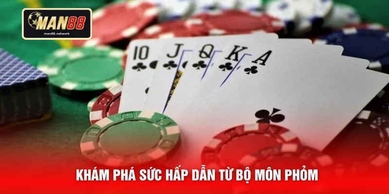 Khám phá sức hấp dẫn từ bộ môn Phỏm