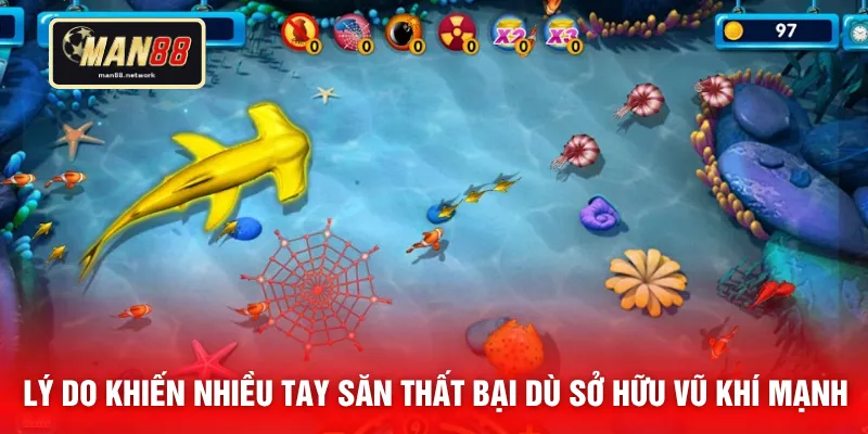 Lý do khiến nhiều tay săn thất bại dù sở hữu vũ khí mạnh 