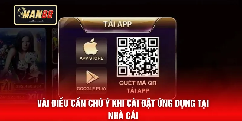 Vài điều cần chú ý khi cài đặt ứng dụng tại nhà cái